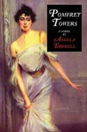 book cover of Pomfret Towers by Angela Mackail Thirkell