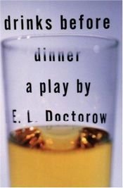 book cover of Drinks before dinner by E・L・ドクトロウ