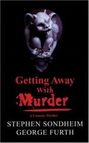 book cover of Getting Away With Murder by סטיבן סונדהיים