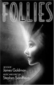 book cover of Follies: A musical by Stīvens Sondheims