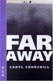 book cover of Far Away (Nick Hern Books Drama Classics) by Caryl Churchill