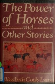 book cover of The power of horses and other stories by Elizabeth Cook-Lynn