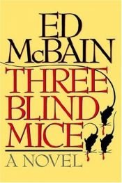 book cover of Drei blinde Mäuse by Ed McBain