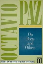 book cover of On poets and others by أكتافيو باث
