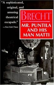 book cover of Mr Puntila and his Man Matti by برتولت برشت