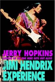 book cover of The Jimi Hendrix Experience by Jerry Hopkins