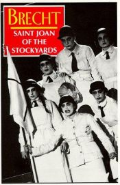 book cover of Saint Joan of the Stockyards by برتولت برشت