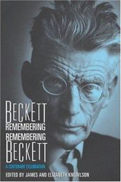 book cover of Beckett remembering, remembering Beckett : a centenary celebration by Semjuels Bekets
