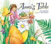 book cover of Anna's Table by Eve Bunting