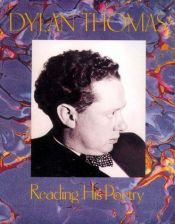 book cover of Dylan Thomas Reading His Poetry by Dylan Thomas