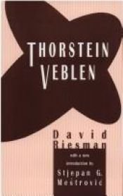 book cover of Thorstein Veblen: a critical interpretation by David Riesman