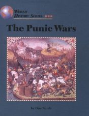 book cover of The Punic Wars (World History) by Don Nardo