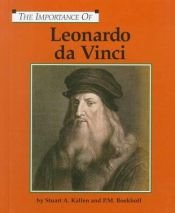 book cover of Leonardo Da Vinci (Importance of) by Stuart A. Kallen