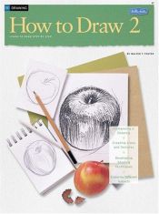 book cover of Drawing: How to Draw 2 HT-2 (v. 2) by Walter T. Foster