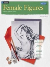 book cover of Drawing: Female Figures (How to Draw and Paint) by Walter T. Foster