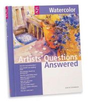 book cover of Artists' questions answered : watercolor by David Norman