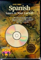 book cover of Spanish: Level 3: Learn in Your Car CD by Henry N. Raymond