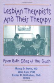 book cover of Lesbian Therapists and Their Therapy: From Both Sides of the Couch by Ellen Cole