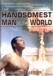 book cover of The Handsomest Man in the World by David Leddick