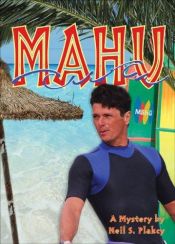 book cover of Mahu (Alyson 01) by Neil S. Plakcy