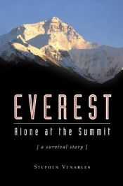 book cover of Everest : alone at the summit : a survival story by Stephen Venables