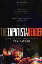 book cover of The Zapatisa Reader by Tom Hayden