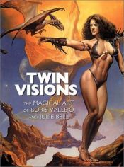 book cover of Twin visions by Boris Vallejo