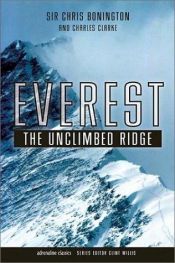 book cover of Everest: The Unclimbed Ridge (Adrenaline Classics Series) by Chris Bonington