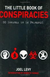 book cover of Konspirasjonsteorier: 50 grunner til å være paranoid by Joel Levy