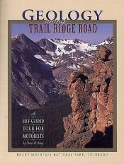 book cover of Geology along Trail Ridge Road: A Self-Guided Tour for Motorists by Omer B. Raup