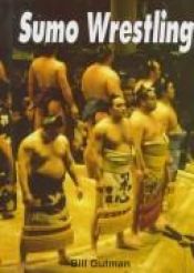 book cover of Sumo Wrestling (Action Sports) by Bill Gutman