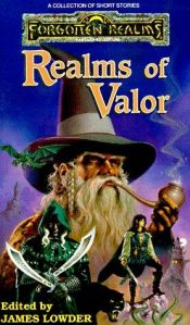 book cover of REALMS OF VALOR (Forgotten Realms Anthology) by R. A. Salvatore