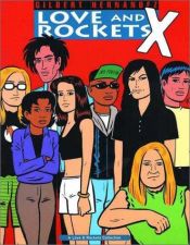 book cover of Love and rockets X by Jaime Hernandez