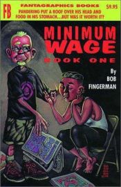 book cover of Minimum Wage Book One (Minimum Wage) by Bob Fingerman