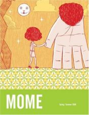 book cover of MOME Vol 04 (Spring by Gary (Editor) Groth