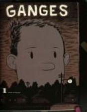 book cover of Ganges Vol. 1 (Ignatz) by Kevin Huizenga