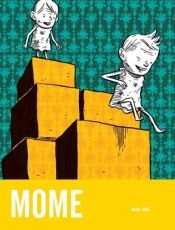 book cover of MOME #6 (Winter 2007) by Gary (Editor) Groth