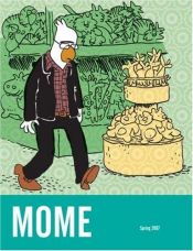 book cover of MOME #7 (Spring 2007) by Gary (Editor) Groth