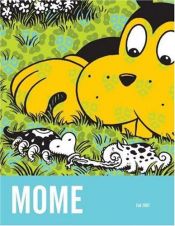 book cover of MOME Vol 09 (Fall 2007) by Gary (Editor) Groth