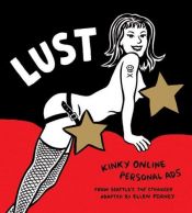 book cover of Lust: Kinky Online Personal Ads by Ellen Forney