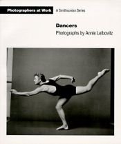 book cover of Dancers (Photographers at Work) by Annie Leibovitz