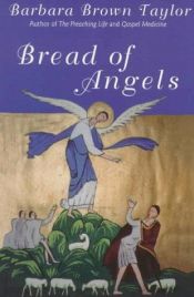 book cover of Bread of angels by Barbara Brown Taylor