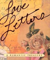 book cover of Love letters : a romantic treasury by Rick Smith