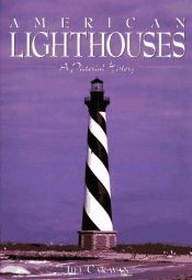 book cover of American Lighthouses: A Pictorial History by Jill Caravan