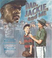 book cover of Dad, Jackie, And Me by Myron Uhlberg