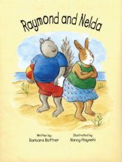 book cover of Raymond and Nelda by Barbara Bottner