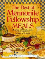 book cover of Best Of Mennonite Fellowship Meals by Phyllis Good