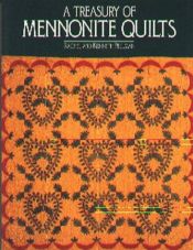 book cover of Treasury of Mennonite Quilts by Rachel and Kenneth Pellman