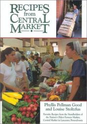 book cover of Recipes from Central Market by Phyllis Good