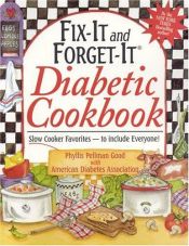 book cover of Fix-It and Forget-It Diabetic Cookbook by Phyllis Good